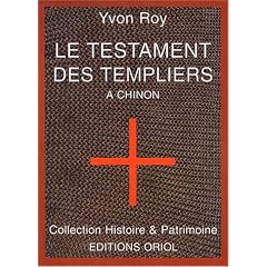 Les testament des templiers a chinon