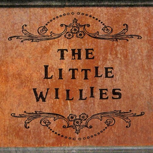 The Little Willies - I