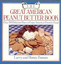 The Great American Peanut Butter Book: A Book of Recipes, Facts, Figures, and Fun