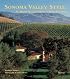 Sonoma Valley Style: At Home in California's Wine Country