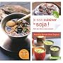 Je sais cuisiner le soja ! : Tofu, lait, farine, flocons...