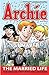 Archie: The Married Life Book 3 (The Married Life Series)