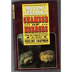 Madame Tussaud's Chamber of Horrors