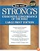 The New Strong's Exhaustive Concordance of the Bible: Large Print Edition