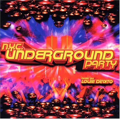 NYC Underground Party - Louie DeVito
