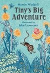 Tiny's Big Adventure (Horn Book Fanfare List (Awards))