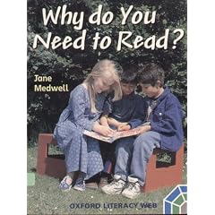 Why do you need to read? (Oxford Literacy Web: Non-fiction)