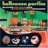 Halloween Parties: How to Throw Spook-Tacular Soirees and Frighteningly Festive Entertainments