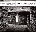 Up from the Catacombs: The Best of Jane's Addiction