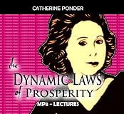 Dynamic Laws of Prosperity Lectures