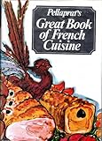 Pellaprat's great book of French cuisine