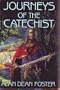 Journeys Of The Catechist: Carnivores Of Light And Darkness; Into The Thinking Kingdoms; A Triumph Of Souls
