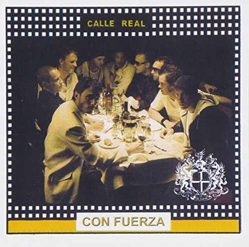 Calle Real - Con Fuerza - Zortam Music