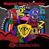 Magical Show Invitation(完全盤)(DVD付)