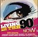 Living in the '90s...Now