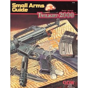 Twilight: 2000. Small Arms Guide Frank Frey, Loren K. Wiseman, Steve Venters