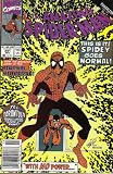 Marvel Comics; Without Great Power, # 341, (Stan Lee Presents: The Amazing Spider-Man, Nov. 1990)