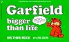 Garfield Bigger Than Life (#3) (Garfield (Numbered Paperback))