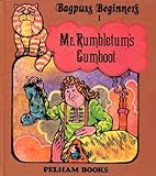 Mr Rumbletum's gumboot