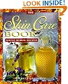 The Skin Care Book: Simple Herbal Recipes