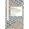 Konoe Fumimaro: A Political Biography (Library of Japan)