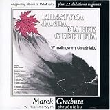 W Malinowym Chrusniaku