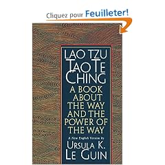 Lao Tzu, Tao Te Ching: A Book About the Way and the Power of the Way
