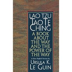 Lao Tzu: Tao Te Ching