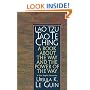 Lao Tzu: Tao Te Ching