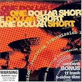 One Dollar Short -  Receiving Transmission