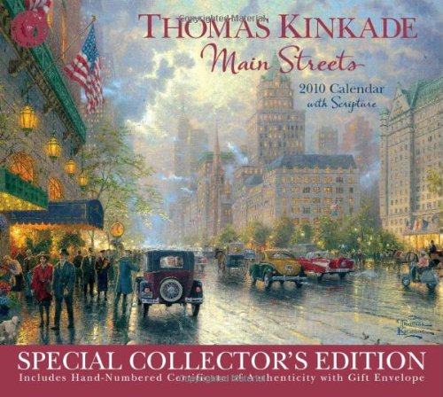 Thomas Kinkade Main Streets Special Collector's Edition with Scripture: 2010 Wall Calendar