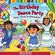 The Birthday Dance Party...