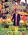 Pure Imagination: The Making of Willy Wonka and the Chocolate Factory