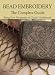 Bead Embroidery: The Complete Guide