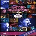 Latin Quarter - At Full House Rock Show