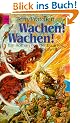 Wachen! Wachen!