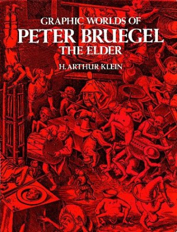 Elder : Graphic Worlds Peter Bruegel Elder