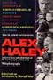 Alex Haley: The Playboy Interviews