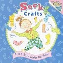 Sock Crafts (Fun & Easy Crafts for Kids)