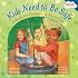 Kids Need to Be Safe: A Book for Children in Foster Care (Kids Are Important)