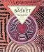 Search : Art of the Basket: Traditional Basketry from Around the World