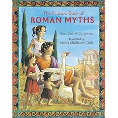The Orchard Book of Roman Myths