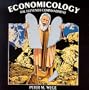 Economicology : The Eleventh Commandment