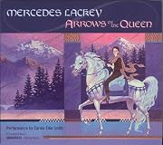 Arrows of the Queen ( The Heralds of Valdemar, Book 1)