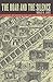 The Roar and the Silence: A History of Virginia City and the Comstock Lode (Shepperson Series in Nevada History)