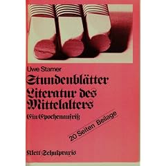 Stundenbl�tter Deutsch. Literatur des Mittelalters. Ein Epochenaufri�