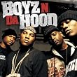 Boyz N da Hood