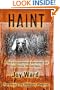 Haint: A Tale of Extraterrestrial Intervention and Love Across Time and Space