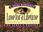 Love for a Lifetime (mini): Building a Marriage That Will Go the Distance (A Daily Reminder)