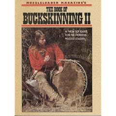 Book of Buckskinning II